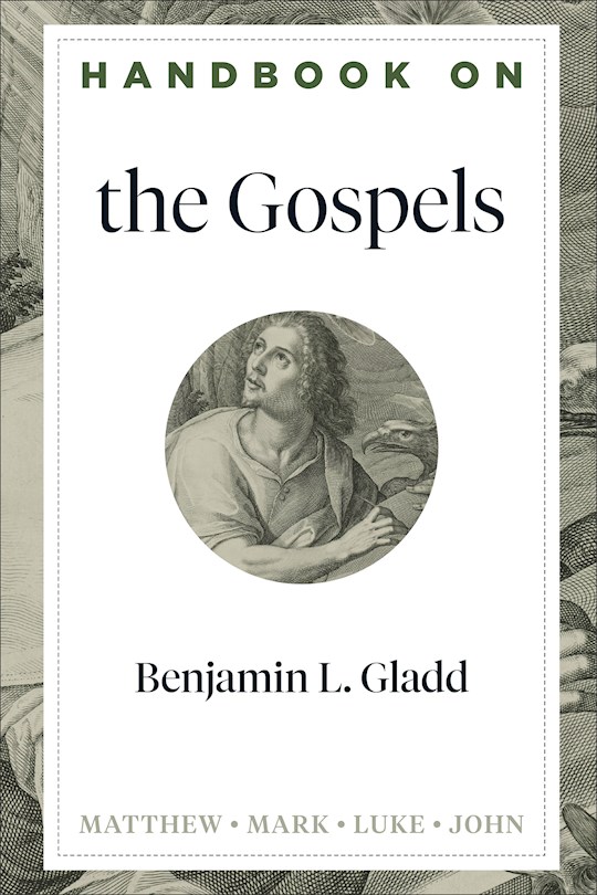 Handbook On The Gospels (Apr 2021) | SHOPtheWORD