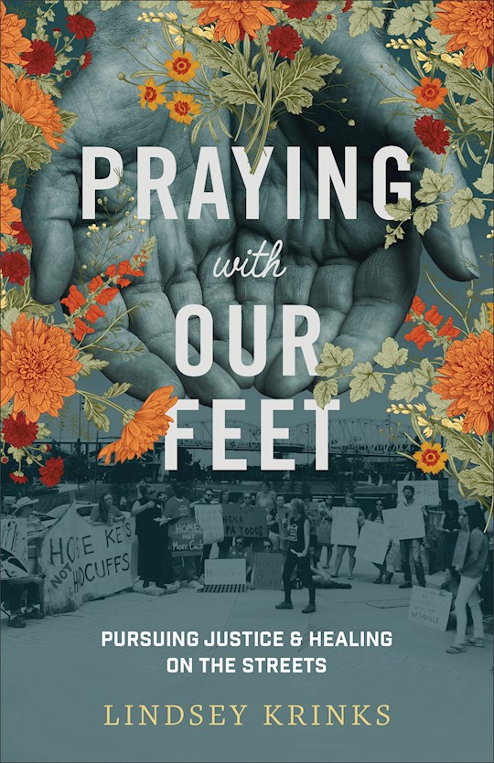 Praying With Our Feet (Feb 2021) | SHOPtheWORD