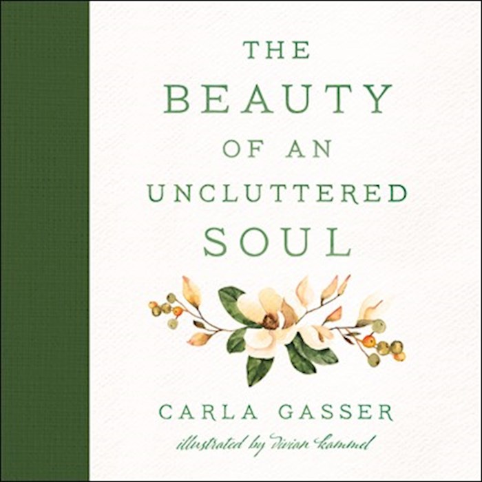 The Beauty Of An Uncluttered Soul | SHOPtheWORD