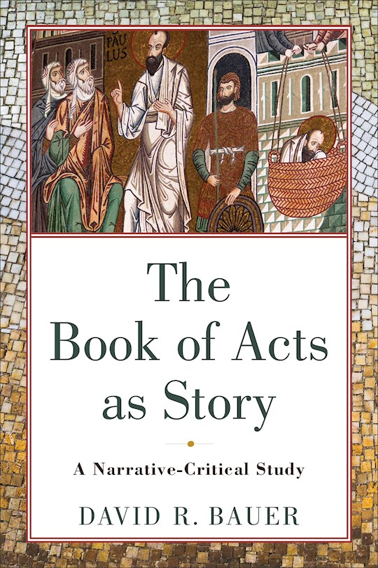 The Book Of Acts As Story (Apr 2021) | SHOPtheWORD