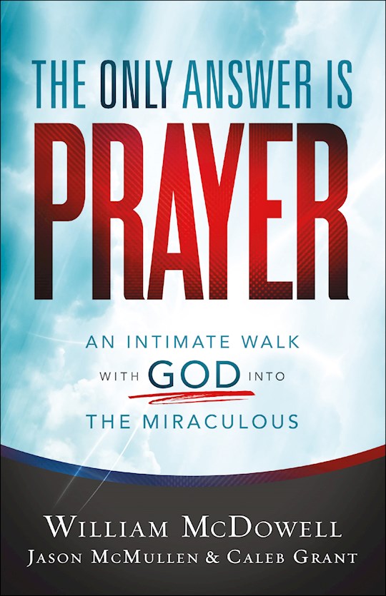 The Only Answer Is Prayer | SHOPtheWORD
