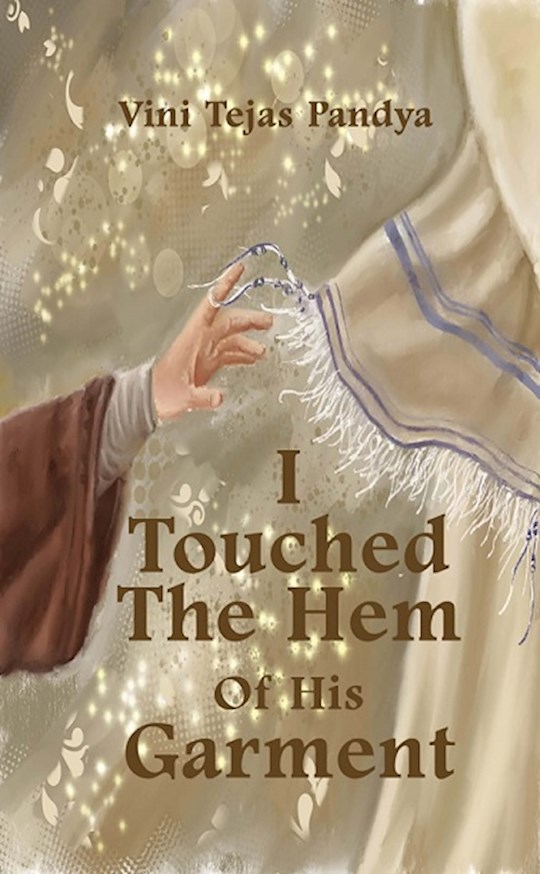 I Touched The Hem Of His Garment | SHOPtheWORD