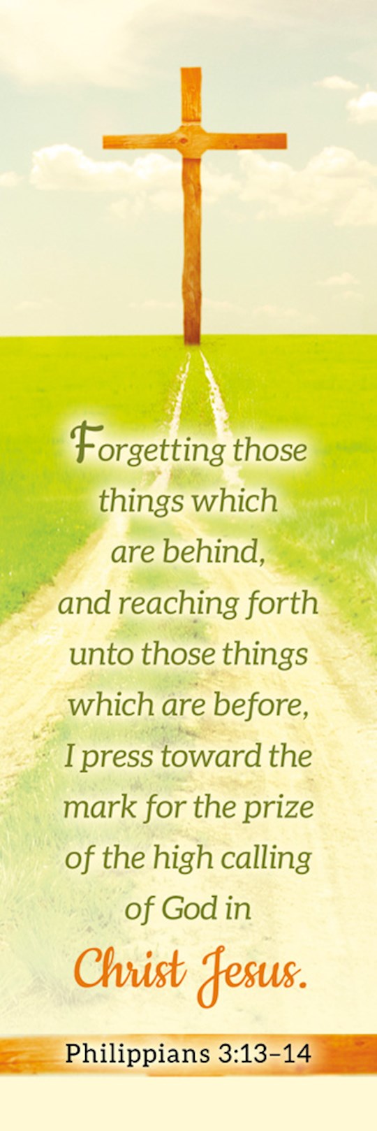Bookmark-I Press Toward The Mark... (Philemon 3:13-14) (Pack Of 25) | SHOPtheWORD
