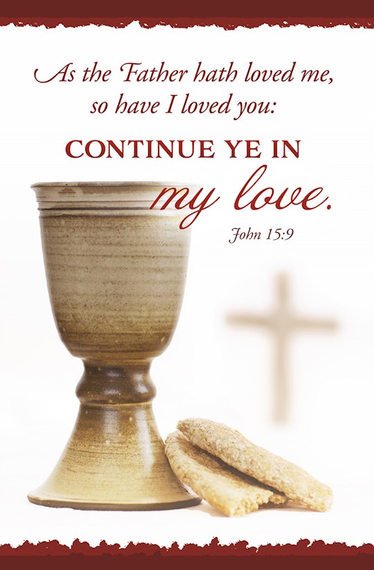 Bulletin-Continue Ye In My Love (John 15:19) (Pack Of 100) | SHOPtheWORD