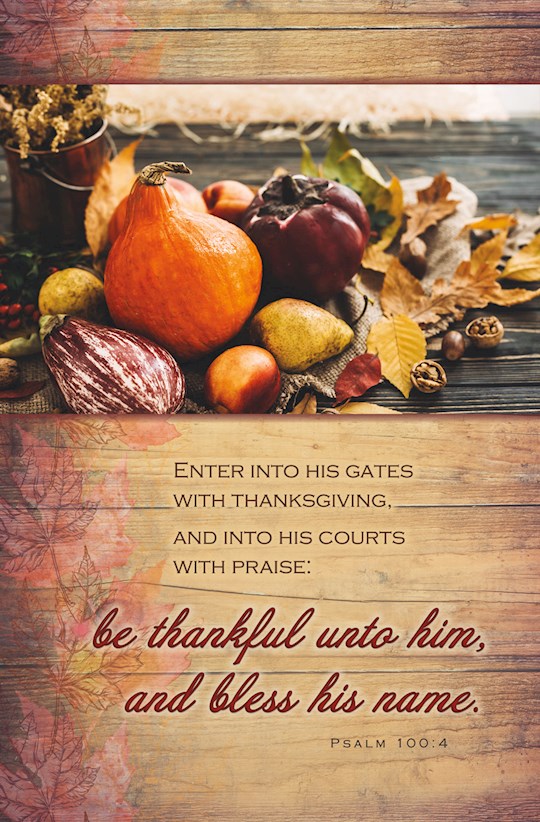 Bulletin-Enter Into His Gates With Thanksgiving (Psalm 100:4) (Pack Of 100) | SHOPtheWORD