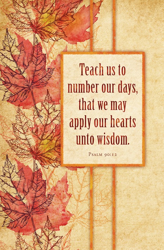 Bulletin-Teach Us To Number Our Days (Psalm 90:12) (Pack Of 100) | SHOPtheWORD