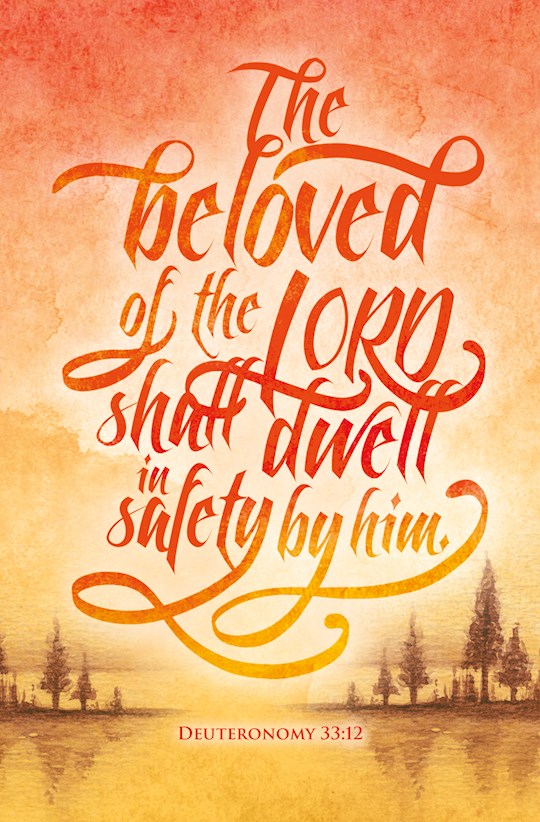 Bulletin-The Beloved Of The LORD Shall Dwell In Safety (Deuteronomy 33:12) (Pack Of 100) | SHOPtheWORD