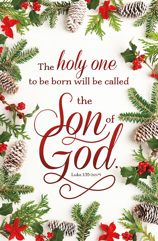 Bulletin-The Holy One... Will Be Called The Son Of God. (Luke 1:35, NIV) (Pack Of 100) | SHOPtheWORD
