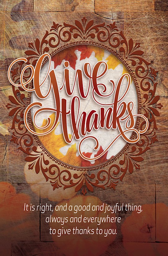 Bulletin-Give Thanks (Pack Of 50)-Legal Size | SHOPtheWORD