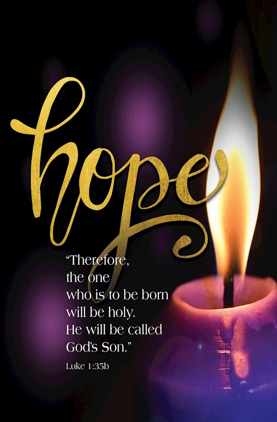 Bulletin-Advent Week 1: Candle, Hope, Scripture (Luke 1:35b) (Pack Of 50) | SHOPtheWORD
