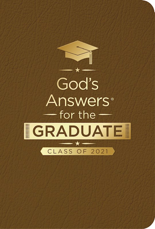 God's Answers For The Graduate: Class Of 2021 (NKJV)-Brown Imitation Leather (Mar 2021) | SHOPtheWORD