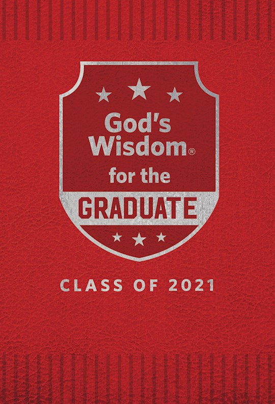 God'S Wisdom For The Graduate: Class Of 2021 (NKJV)-Red (Mar 2021) | SHOPtheWORD