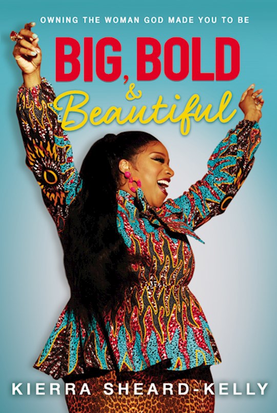 Big, Bold, And Beautiful | SHOPtheWORD