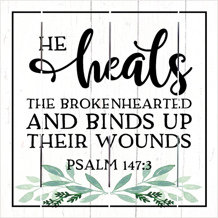 Pallet Art-He Heals The Broken Hearted (Psalm 147:3) (10 x 10) | SHOPtheWORD