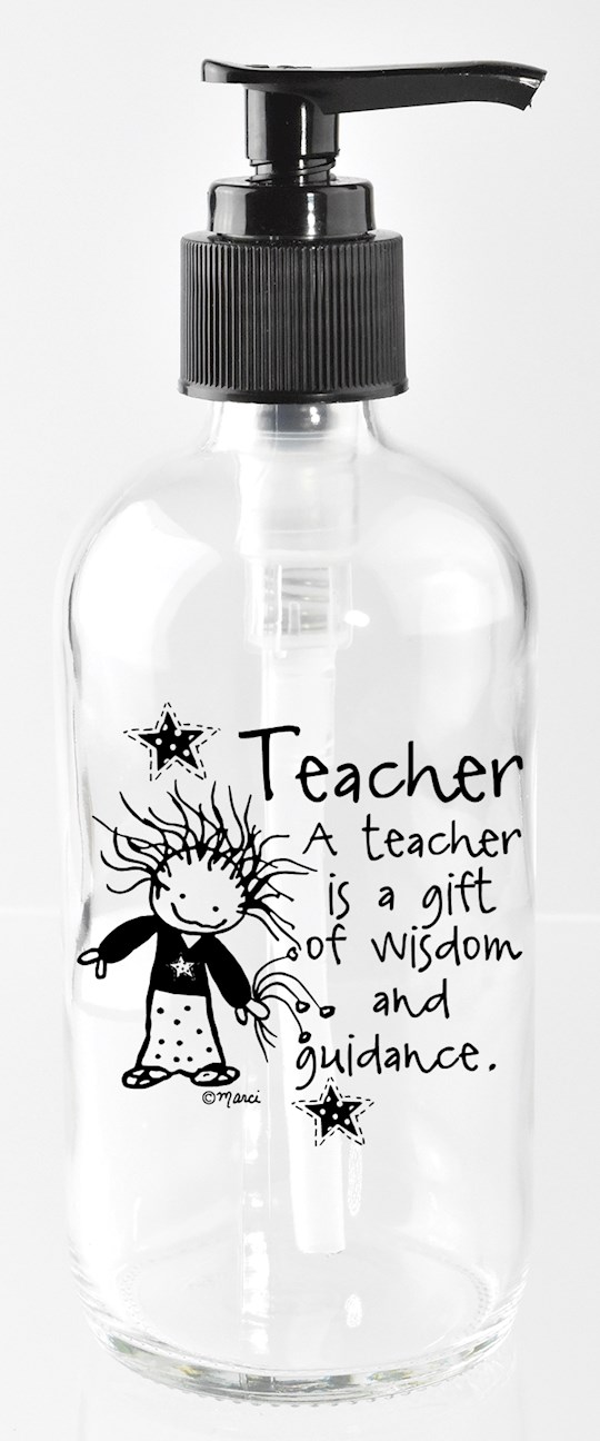 Soap Dispenser-Marci Art-Teacher..A Gift Of Wisdom (8 Oz) | SHOPtheWORD