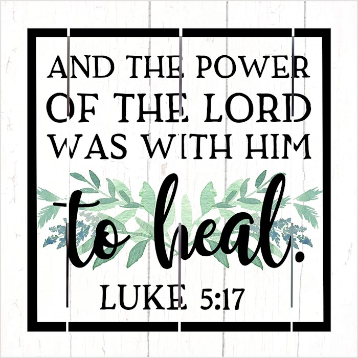Pallet Art-Power Of The Lord (Luke 5:17) (10 x 10) | SHOPtheWORD