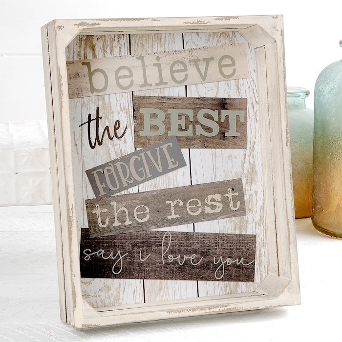 Crate Sign-Believe The Best (9.5