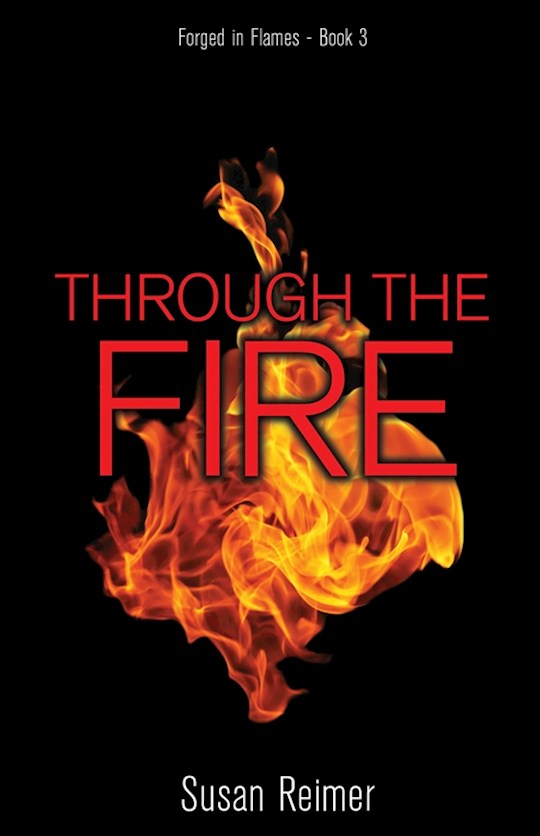 Through the Fire | SHOPtheWORD