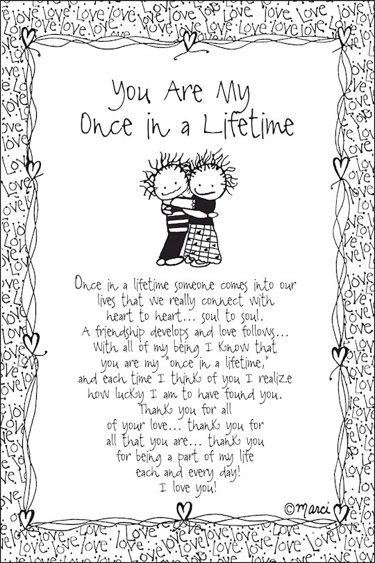 Plaque-Marci Art-You Are My Once In A Lifetime (6