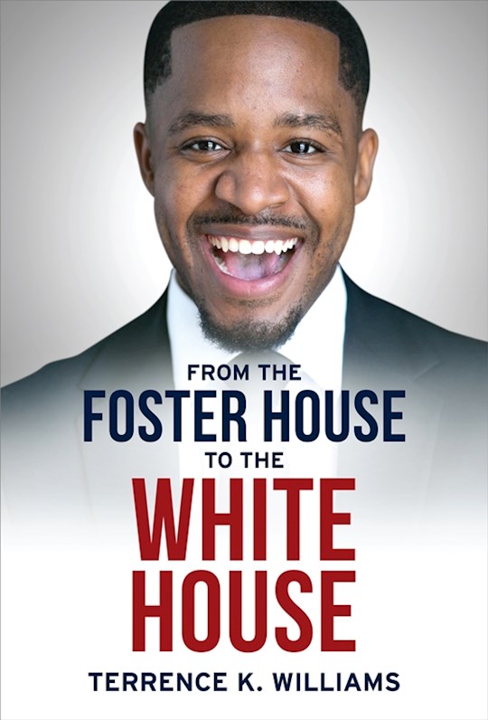 From The Foster House To The White House | SHOPtheWORD