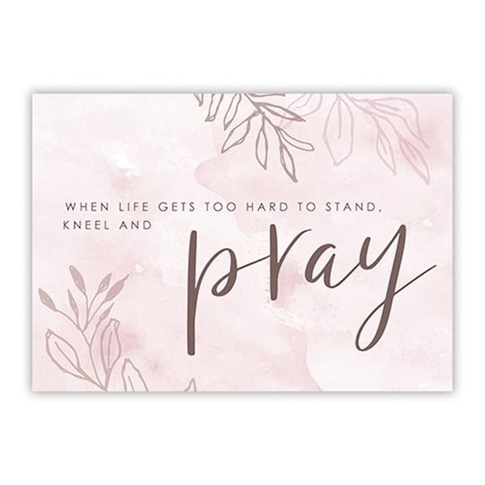Postcard-When Life Gets Too Hard Pray (6 x 4.25) (Pack Of 6) | SHOPtheWORD