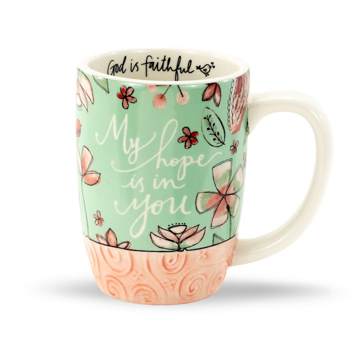 Mug-My Hope Is In You (16 Oz) | SHOPtheWORD