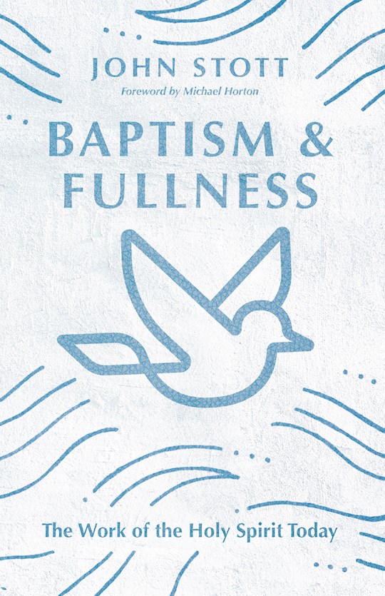 Baptism And Fullness | SHOPtheWORD
