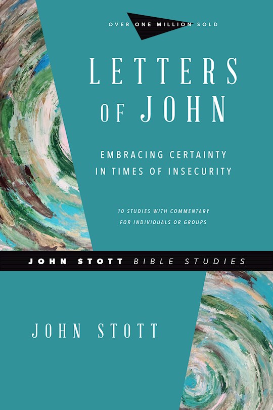 Letters Of John (John Stott Bible Studies) | SHOPtheWORD
