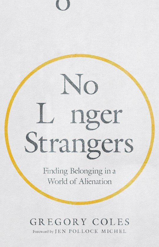 No Longer Strangers | SHOPtheWORD