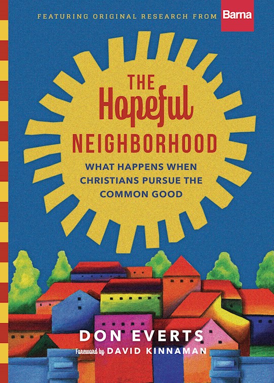The Hopeful Neighborhood | SHOPtheWORD