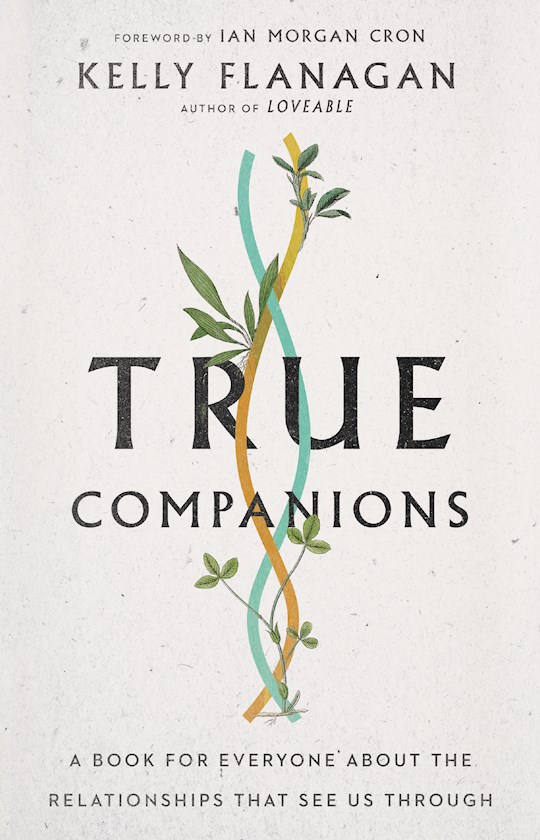 True Companions | SHOPtheWORD