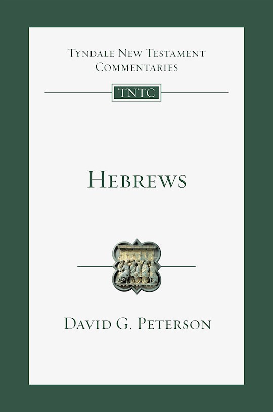 Hebrews (Tyndale New Testament Commentaries) | SHOPtheWORD