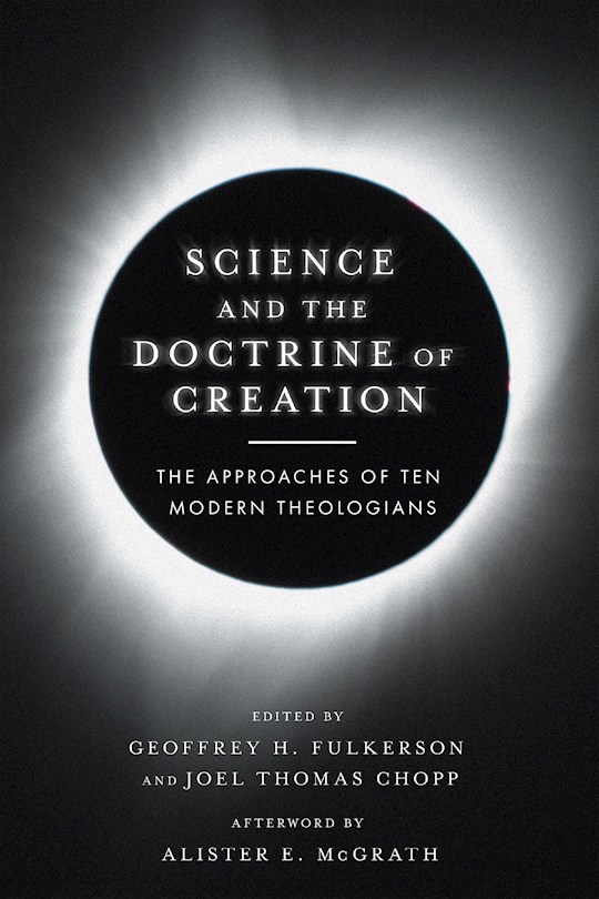 Science And The Doctrine Of Creation | SHOPtheWORD
