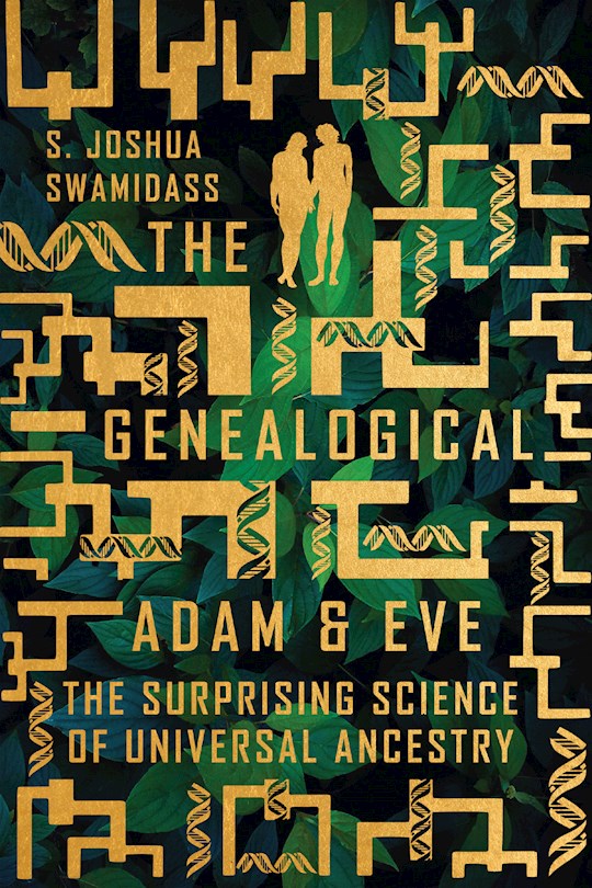 The Genealogical Adam And Eve | SHOPtheWORD