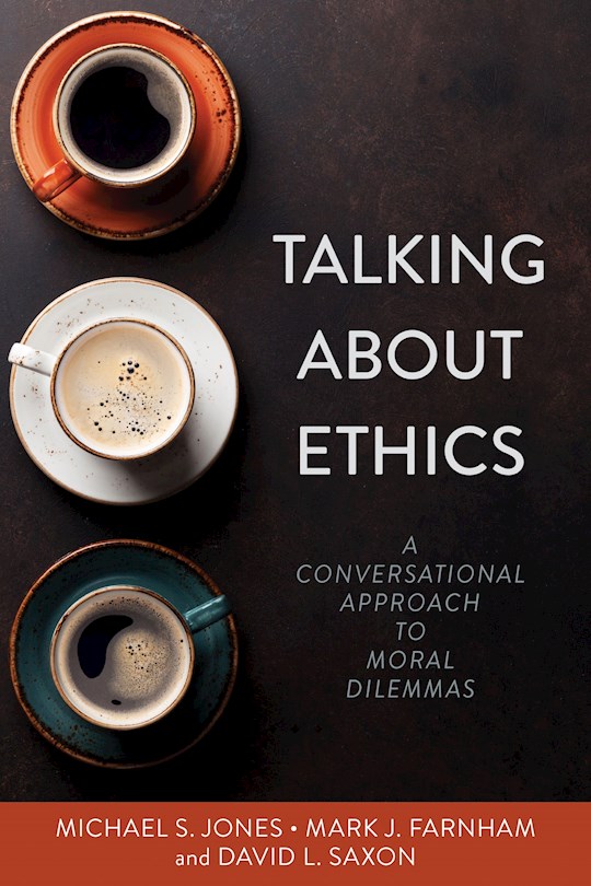 Talking About Ethics (Feb) | SHOPtheWORD