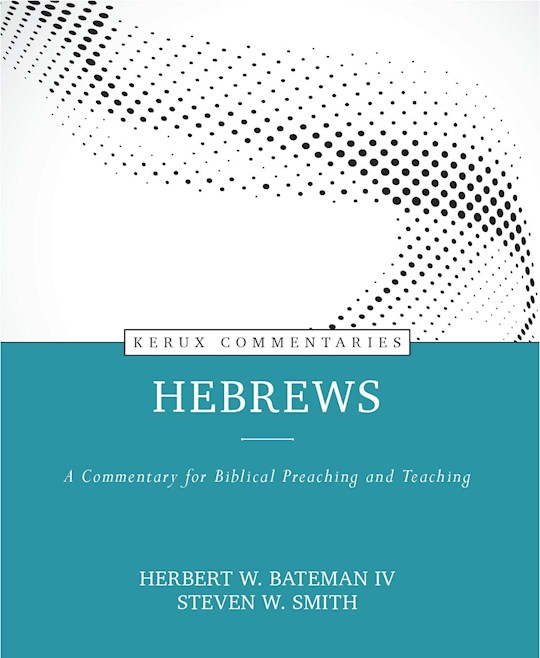 Hebrews (Kerux Commentaries) | SHOPtheWORD