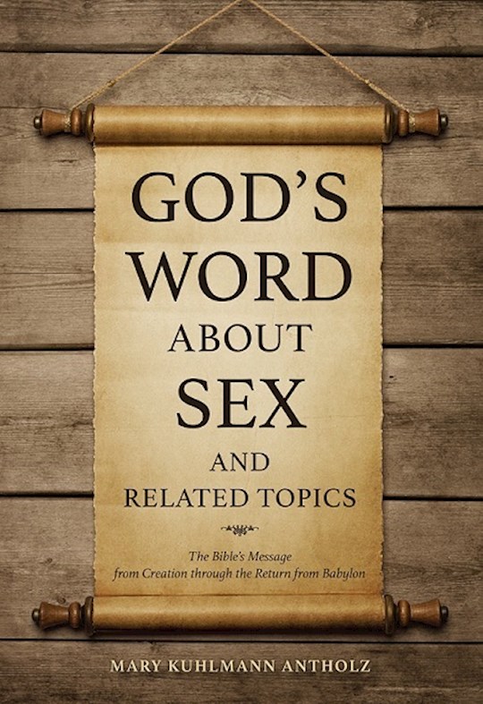 God's Word about Sex and Related Topics | SHOPtheWORD