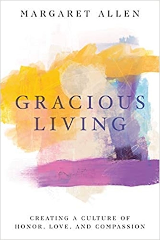 Gracious Living | SHOPtheWORD