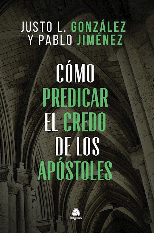 Span-Como Predicar el Credo de los Apostoles | SHOPtheWORD