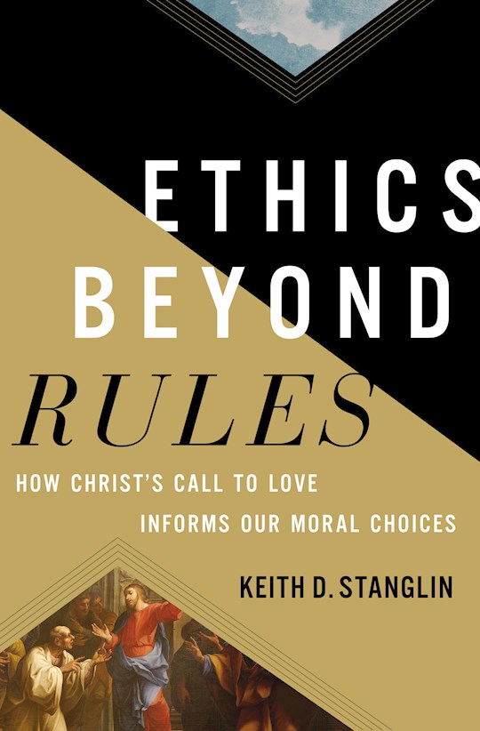 Ethics Beyond Rules | SHOPtheWORD