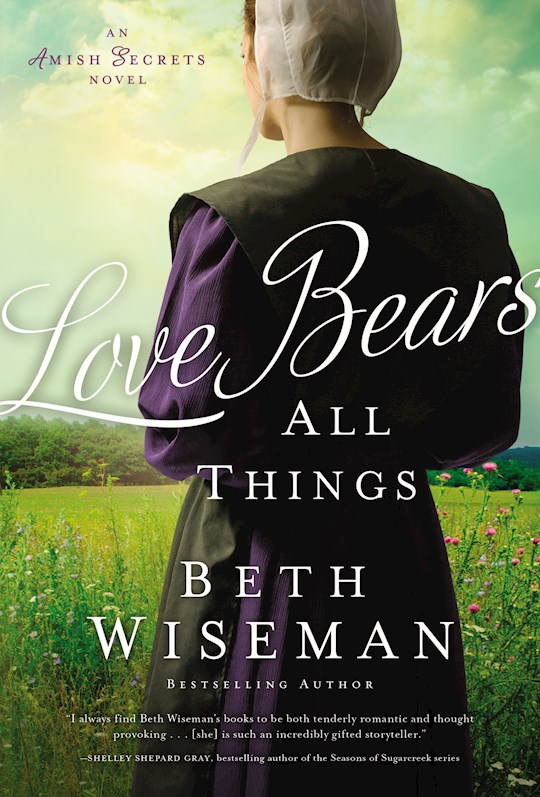 Love Bears All Things (An Amish Secrets Novel #2)-Mass Market | SHOPtheWORD