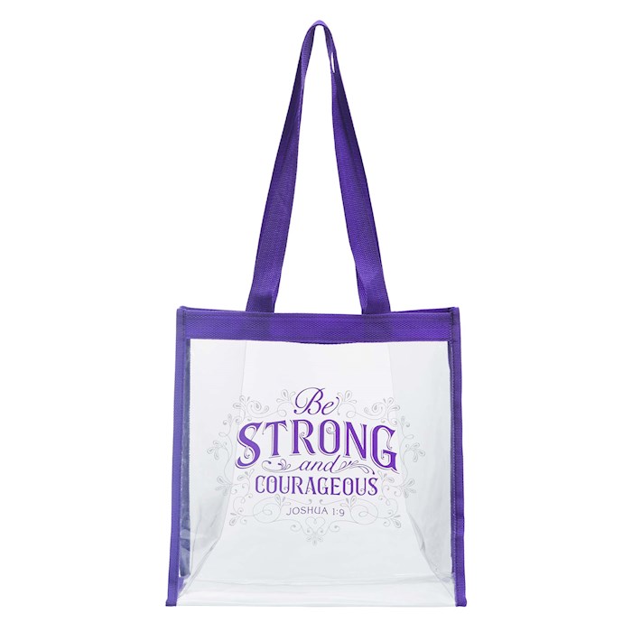 Tote Clear Be Strong & Courageous Joshua 1:9 | SHOPtheWORD