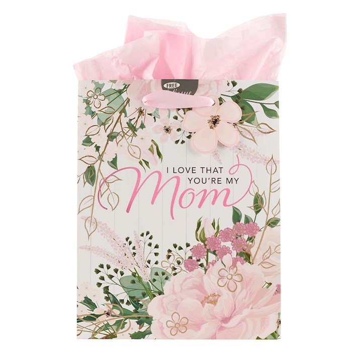 Gift Bag Medium I Love That You're My Mom | SHOPtheWORD