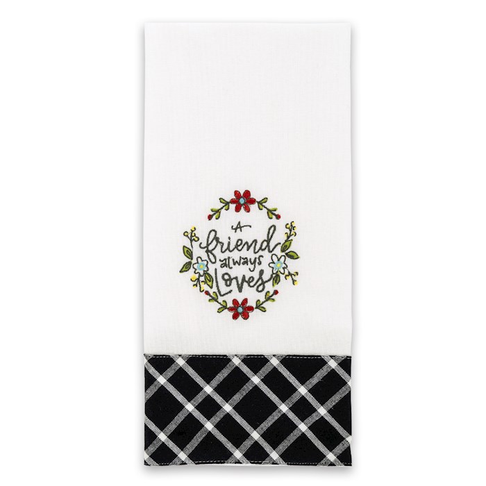 Tea Towel-A Friend Always Loves (18 x 28) | SHOPtheWORD