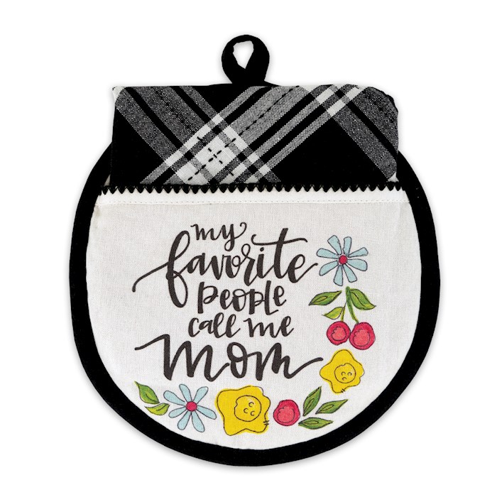 Hot Pad & Tea Towel Set-My Favorite People Call Me Mom | SHOPtheWORD