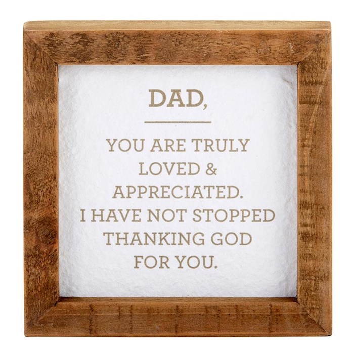 Framed Tabletop-Dad Truly Loved (5