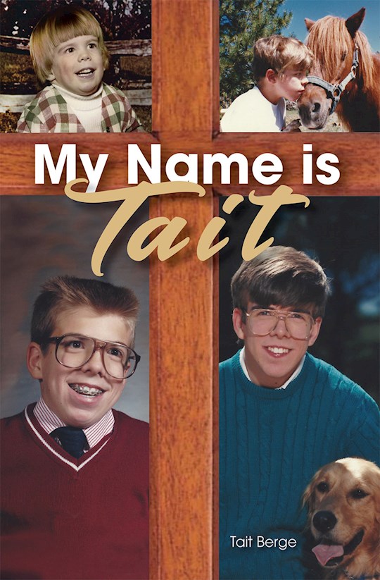 My Name is Tait | SHOPtheWORD