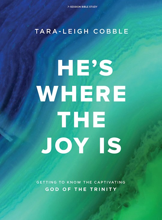 He's Where The Joy Is Bible Study Book (Sep) | SHOPtheWORD