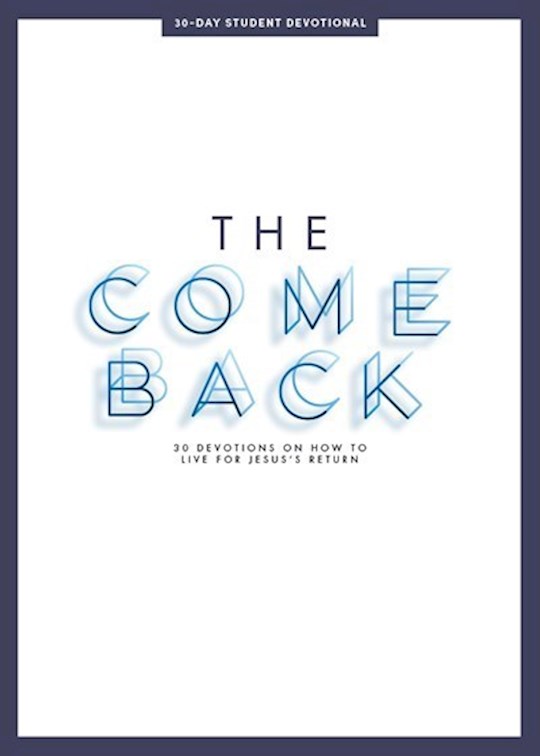 The Comeback Teen Devotional | SHOPtheWORD