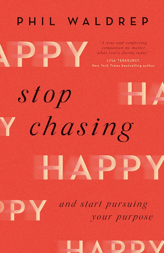 Stop Chasing Happy (Oct) | SHOPtheWORD